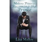 Mafiosa Princess Becoming the Prince