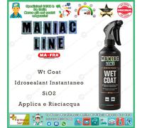 WET COAT MAFRA Maniac Line Sigillante Idrorepellente Sio2 Hydrophobic Spray