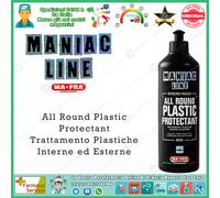 MAFRA MANIAC LINE ALL ROUND PLASTIC PROTECTANT TRATTAMENTO PLASTICHE AUTO MOTO