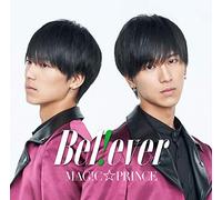 MAG!C PRINCE - B E L ! E V E R (Abe Shuhei) (Limited)