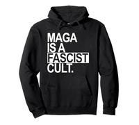 MAGA È UN CULTO FASCISTA Felpa con Cappuccio