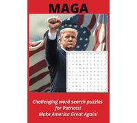 MAGA Word Search Puzzle Book: Word searches with easy-to-read print about Making America Great Again!