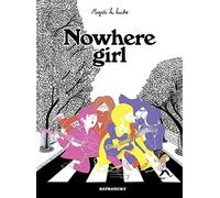 Magali Le Huche Nowhere Girl (Copertina rigida)