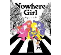 Magali Le Huche Nowhere Girl (Tascabile)