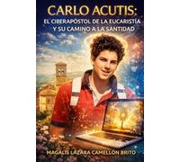 Magalis Lázara Camellón Brito "Carlo Acutis (Tascabile)