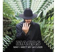 Magas - May I Meet My Accuser