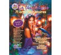 Magazine spécial La fée violette: 71 arts divinatoires Tome 1