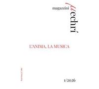Magazzini Mechrí (2026). Vol. 1: L' anima, la musica