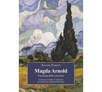 Magda Arnold. Psicologa delle emozioni - Parenti Stefano