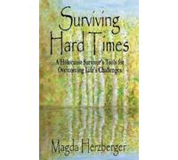 Magda Herzberger Surviving Hard Times (Tascabile)