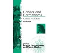 Magda Mueller Gender and Germanness (Copertina rigida) Modern German Studies