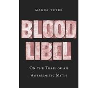 Magda Teter Blood Libel (Copertina rigida)