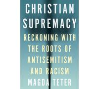 Magda Teter Christian Supremacy (Tascabile)