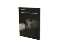 Magdalena Holzh Sharon Ya'ari: The Romantic Trail and the Concrete H (Tascabile)