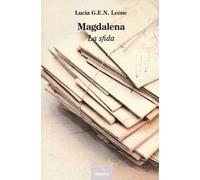 Magdalena. La sfida