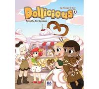 Magdalena Meago Kania Maciej Kur Dollicious 3 - Appetite For Success (Tascabile)