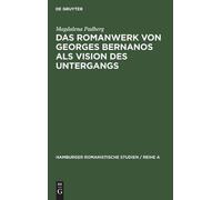 Magdalena Padbe Das Romanwerk von Georges Bernanos als Vision (Copertina rigida)