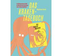 Magdalena Rutov Das Kraken-Tagebuch: Ein Bilderbuch über die (Copertina rigida)