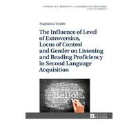 Magdalena Trind The Influence of Level of Extroversion, Locus (Copertina rigida)