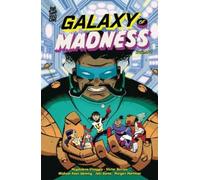 Magdelene Visaggio Galaxy of Madness Vol. 2 (Tascabile)
