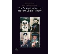 Magdi Guirguis Nelly van Doorn- The Emergence of the Modern Coptic (Tascabile)