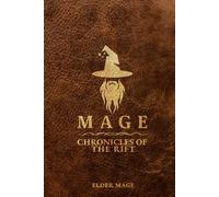 Mage: Chronicles of the Rift