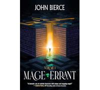 Mage Errant, Book 1 (Volume 1): Into the Labyrinth