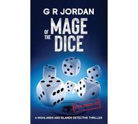 Mage of the Dice: A Highlands and Islands Detective Thriller: 47