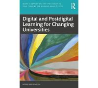 Maggi Savin-Bad Digital and Postdigital Learning for Changing Univer (Tascabile)