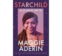 Maggie Aderin Aderin-Pocock, M Dr Maggie Aderin-Poc Starchild (Copertina rigida)