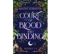 Maggie Alabaste Court of Blood and Binding Complete Collectio (Copertina rigida)