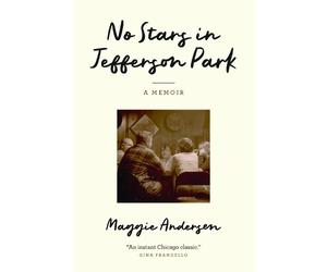 Maggie Andersen No Stars in Jefferson Park (Tascabile)
