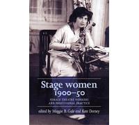Maggie B. Gale Stage Women, 1900-50 (Copertina rigida)