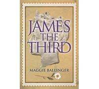 Maggie Ballinger James the Third (Tascabile)