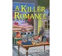 Maggie Blackburn A Killer Romance (Copertina rigida)