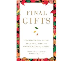 Maggie Callanan Patricia Kelley Final Gifts (Tascabile)