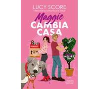 Maggie cambia casa. Maggie moves on