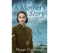 Maggie Christensen A Mother's Story (Tascabile)