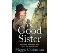 Maggie Christensen The Good Sister (Tascabile)