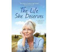 Maggie Christensen The Life She Deserves: 1 (Granite Springs) (Tascabile)