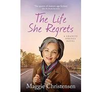 Maggie Christensen The Life She Regrets (Tascabile)