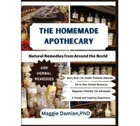 Maggie Damien The Homemade Apothecary (Tascabile)