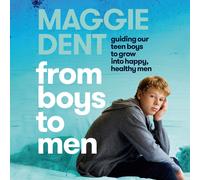 Maggie Dent From Boys to Men (Tascabile)