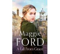 Maggie Ford A Fall from Grace (Tascabile)