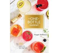 Maggie Hoffman One-Bottle Cocktail (Copertina rigida)