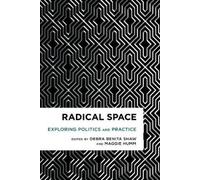 Maggie Humm Radical Space (Tascabile) Radical Cultural Studies