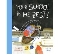 Maggie Hutchings Your School Is the Best (Copertina rigida) Curious Cockroach