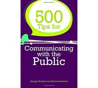 Maggie Kindred Michael Kind 500 Tips for Communicating with the Pub (Tascabile)