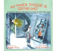 Maggie Kline My Inner Doggie Is Growling (Copertina rigida)