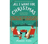 Maggie Knox All I Want for Christmas (Tascabile)